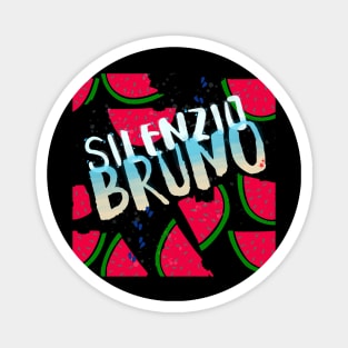 Silenzio Bruno! Magnet